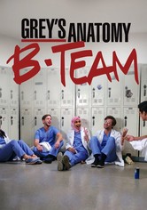 Grey's Anatomy - B-Team