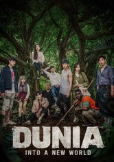 Dunia: Into a New World