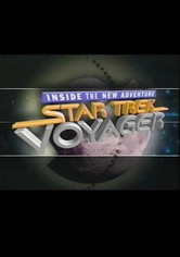 Star Trek: Voyager - Inside the New Adventure