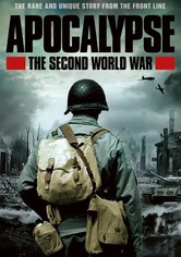 Apocalypse: the second world war season 2 - Apocalypse: the second world war season 2