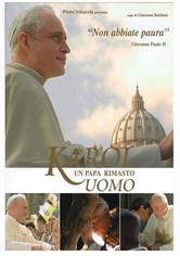Karol - Un papa rimasto uomo