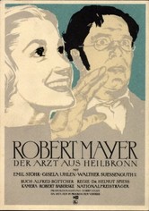 Robert Mayer, der Arzt aus Heilbronn