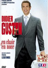 Didier Gustin - En chair et en noce