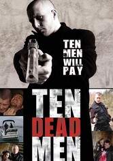 Ten Dead Men