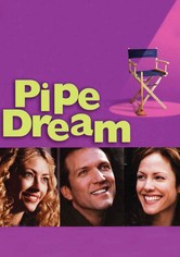 Pipe Dream - Lügen haben Klempnerbeine
