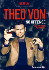 Theo Von:  No Offense