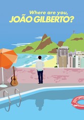 Wo bist du, João Gilberto?