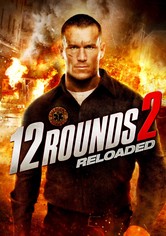 12 Rounds 2 : Reloaded