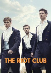The Riot Club - Alles hat seinen Preis