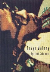 Tokyo melody: un film sur Ryuichi Sakamoto