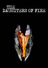 The Daughters of Fire