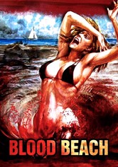 Blood Beach - Horror am Strand