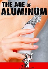 The Age of Aluminium