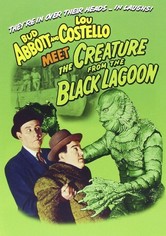 Abbott and Costello Meet the Creature from the Black Lagoon