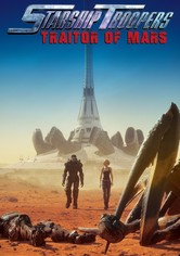 Starship Troopers : Traitor of Mars