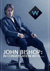 John Bishop: In Conversation With...