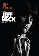 Still on the Run: The Jeff Beck Story