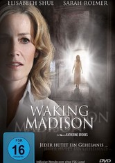 Waking Madison - Jeder hütet ein Geheimnis