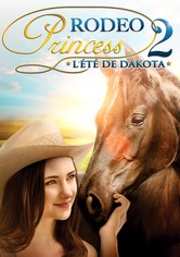 Rodeo Princess 2: L'Eté de Dakota