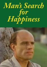 Man's Search for Happiness