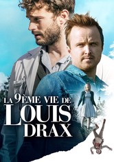 La 9ème Vie de Louis Drax