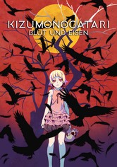 Kizumonogatari I: Blut und Eisen