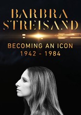 Barbra Streisand - Geburt einer Diva 1942 - 1984